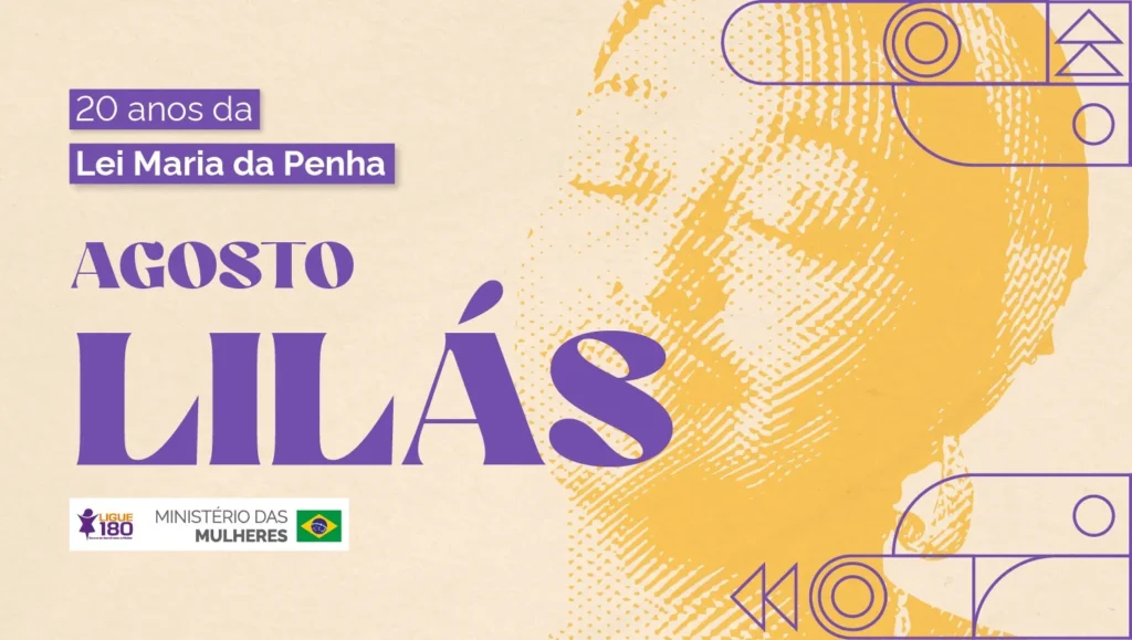 Lei Maria da Penha completa 20 anos e reforça a luta pelo fim da violência contra a mulher